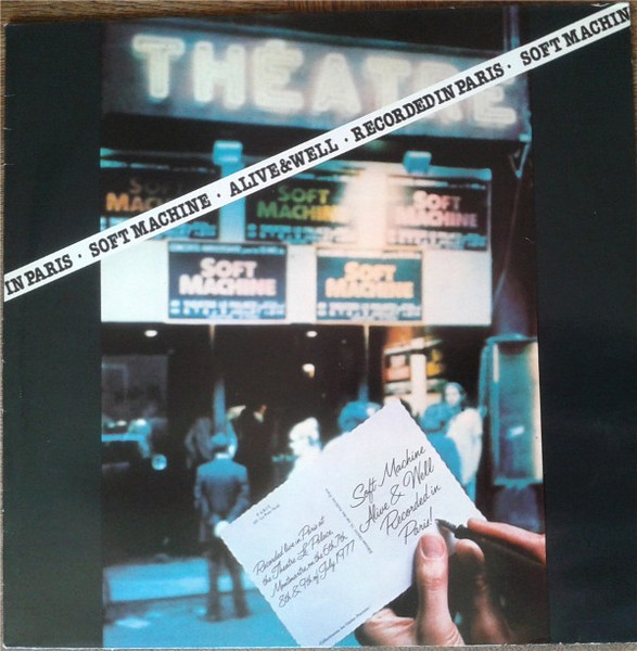Soft Machine – Alive And Well Recorded In Paris - Afbeelding 1