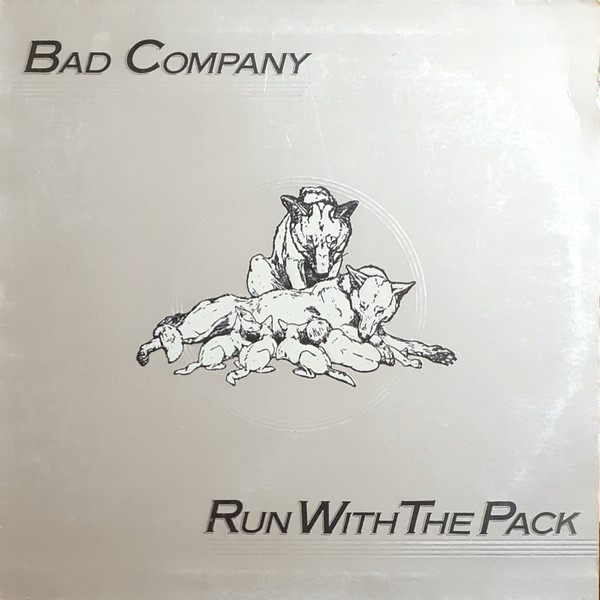 Bad Company – Run With The Pack - Afbeelding 1