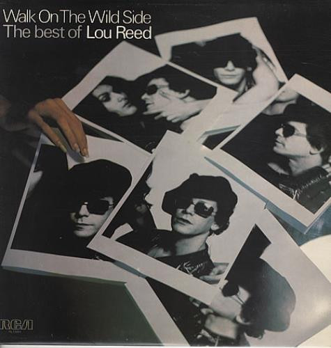 Lou Reed - Walk on the Wild Side, the very best of - Afbeelding 1