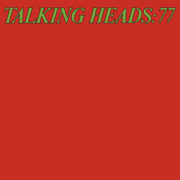 Talking Heads - Talking Heads: 77 - Afbeelding 1