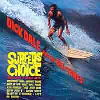 Dick Dale & his Del-Tones - Surfer's Choice