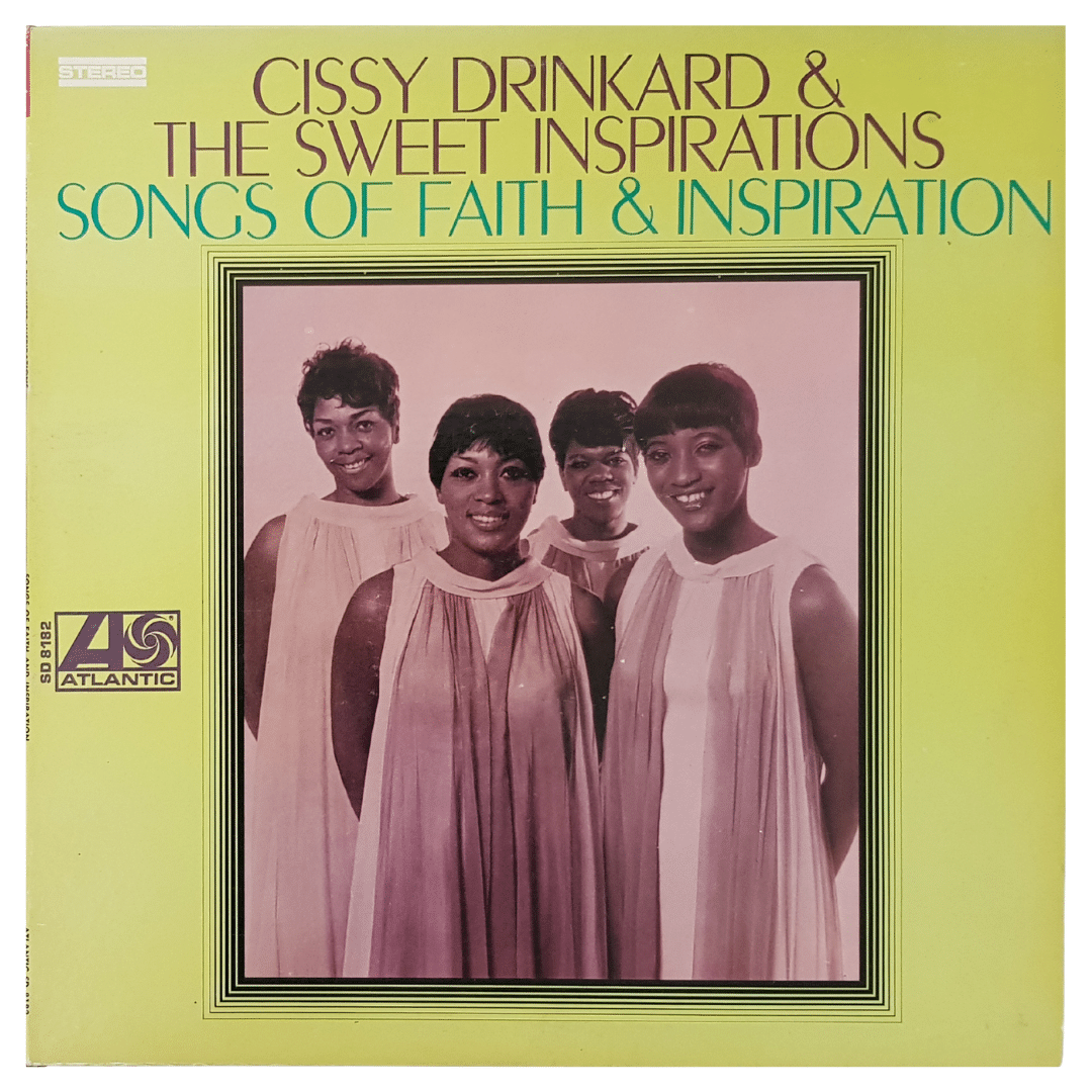 Cissy Drinkard & The Sweet Inspirations - Songs of Faith & Inspiration - Afbeelding 1