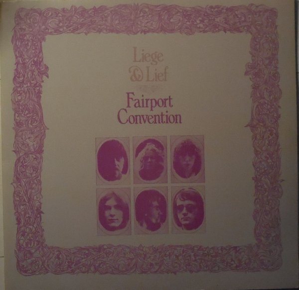 Fairport Convention - Liege & Lief - Afbeelding 1