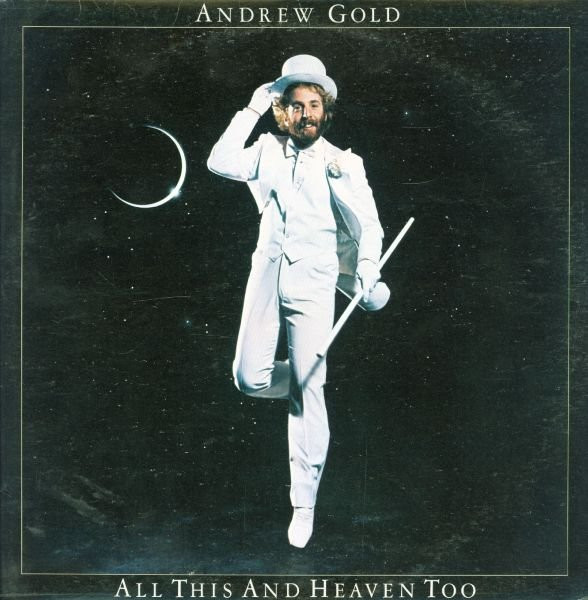 Andrew Gold – All This And Heaven Too - Afbeelding 1