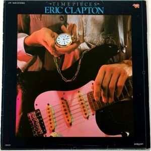 Eric Clapton - Time Pieces, the best of Eric Clapton