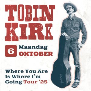 Ma. 6 OKT: Tobin Kirk LIVE