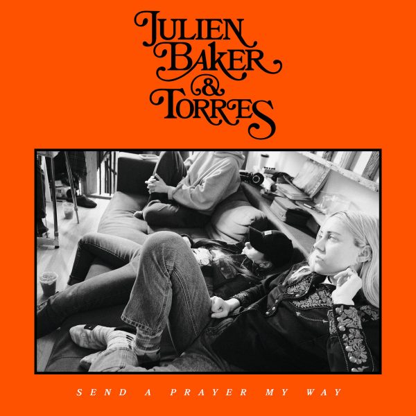 Julien Baker & Torres - Send A Prayer My Way - Afbeelding 1