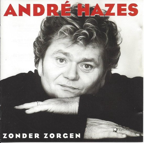 Andre Hazes - Zonder Zorgen - Afbeelding 1