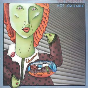 The Residents - Not Available