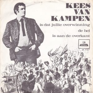7" | Kees van Kampen - Is Dat Jullie Overwinning