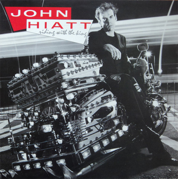 John Hiatt - Riding with the King - Afbeelding 1