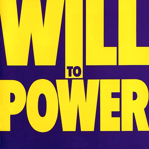 Will to Power - Will to Power - Afbeelding 1