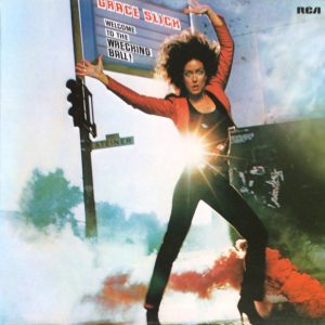 Grace Slick - Welcome to the Wrecking Ball