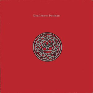 King Crimson - Discipline