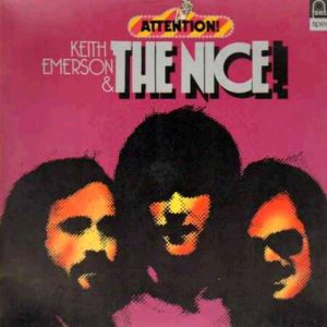 Keith Emerson with The Nice - Attention!