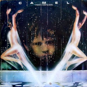 Camel - Rain Dances