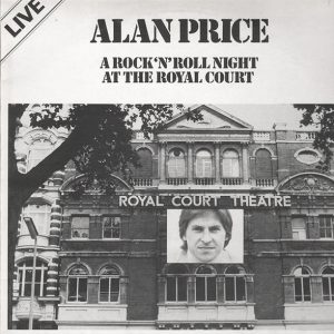 Alan Price - A Rock 'n Roll Night at the Royal Court