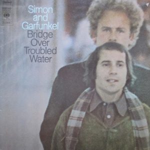 Simon and Garfunkel - Bridge over Troubled Water