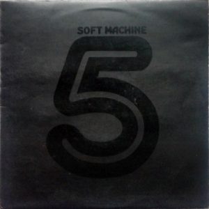 Soft Machine – Fifth