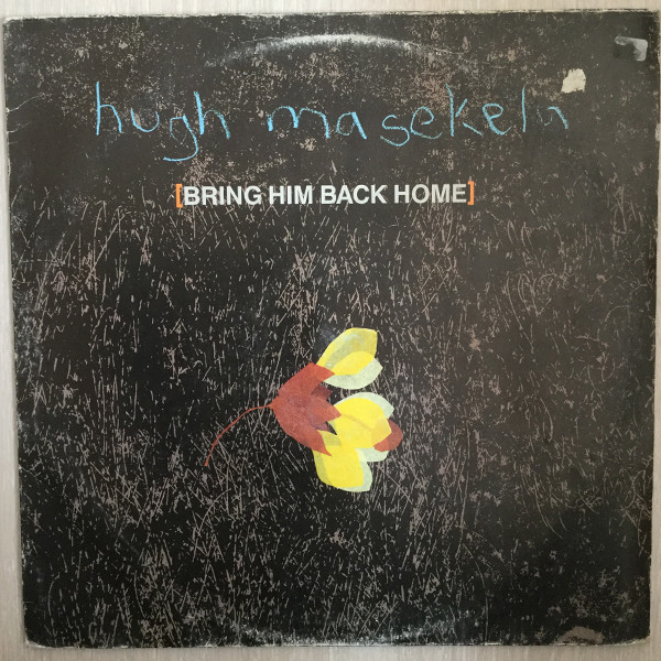 12" | Hugh Masekela with Kalehari - Bring Him Back Home - Afbeelding 1