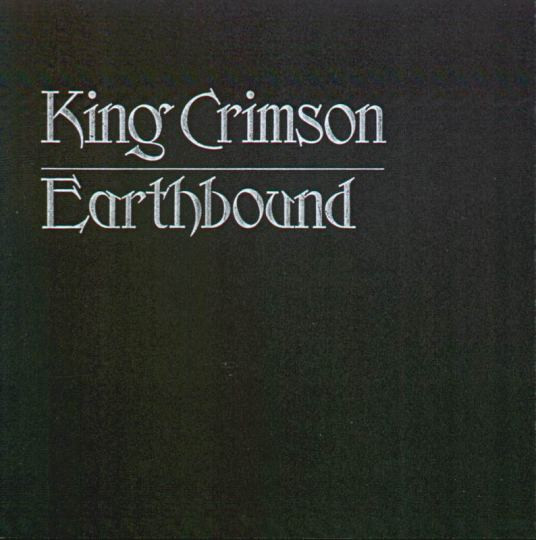 King Crimson - Earth Bound - Afbeelding 1