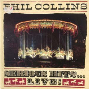 Phil Collins - Serious Hits... Live (2LP heavy vinyl)