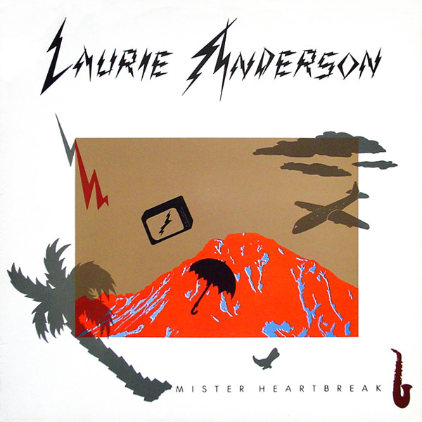 Laurie Anderson - Mister Heartbreak - Afbeelding 1