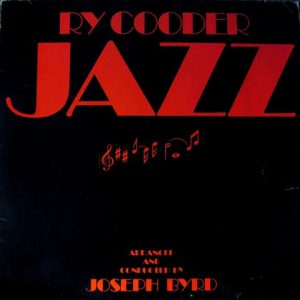 Ry Cooder - Jazz