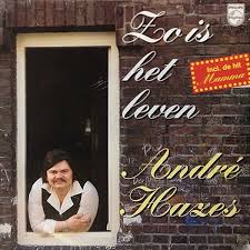 André Hazes - Zo is het Leven