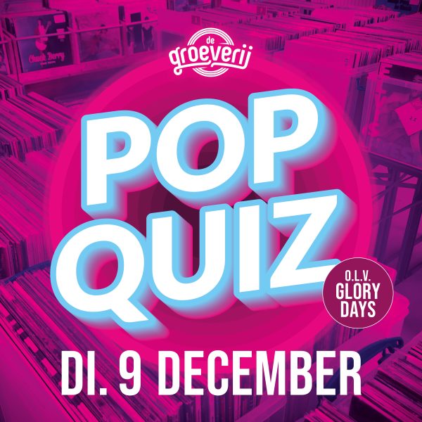 Di. 9 DEC.: POPQUIZ! - Afbeelding 1