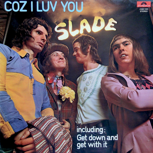 Slade – Coz I Luv You - Afbeelding 1