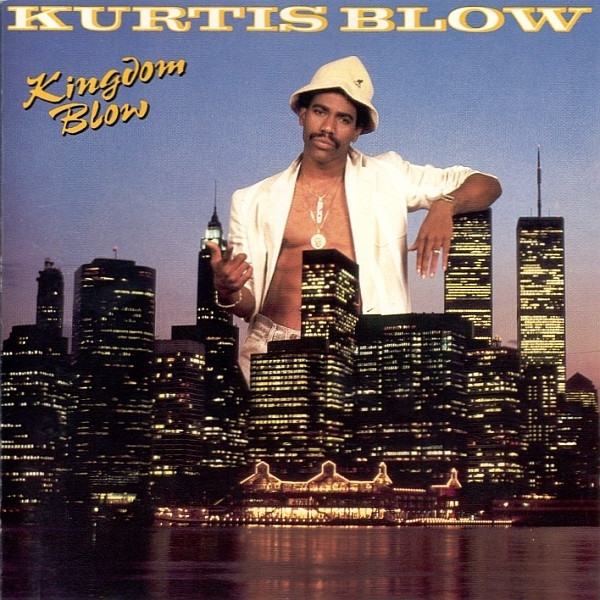Kurtis Blow – Kingdom Blow - Afbeelding 1