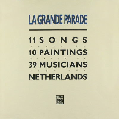 Various (o.a. Nits, Fay Lovsky, Tom America) – La Grande Parade - Afbeelding 1