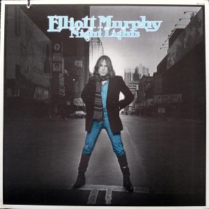 Elliott Murphy - Night Lights