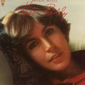 Helen Reddy – Music, Music