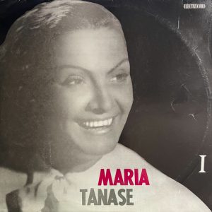 Maria Tănase – Maria Tănase I