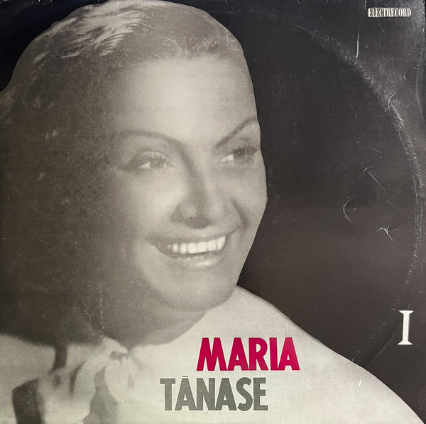 Maria Tănase – Maria Tănase I - Afbeelding 1