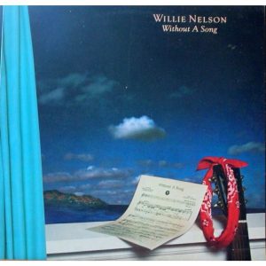 Willie Nelson – Without A Song