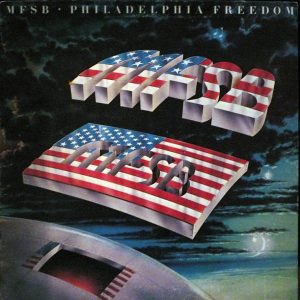 MFSB – Philadelphia Freedom