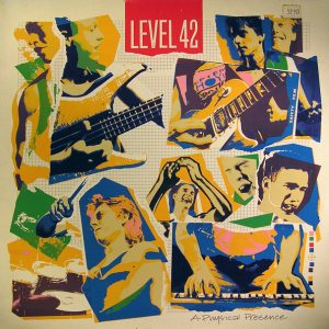Level 42 – A Physical Presence (2LP)