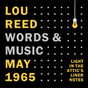 Lou Reed - Words and Music, May 1965