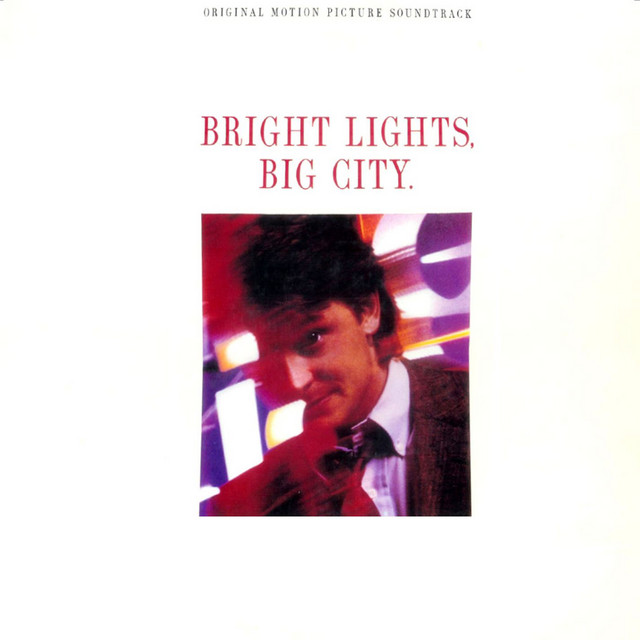 Various – Bright Lights, Big City (Original Motion Picture Soundtrack) - Afbeelding 1