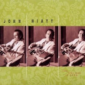 John Hiatt - The Tiki Bar Is Open - Transparent Vinyl