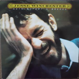 Jesse Winchester - Nothing But A Breeze