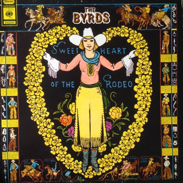 The Byrds – Sweetheart Of The Rodeo - Afbeelding 1