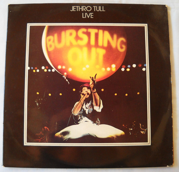 Jethro Tull - Live Bursting Out - Afbeelding 1