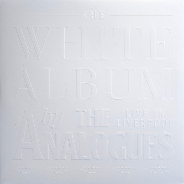 The Analogues - The White Album Live in Liverpool (2 LP, white vinyl) - Afbeelding 1