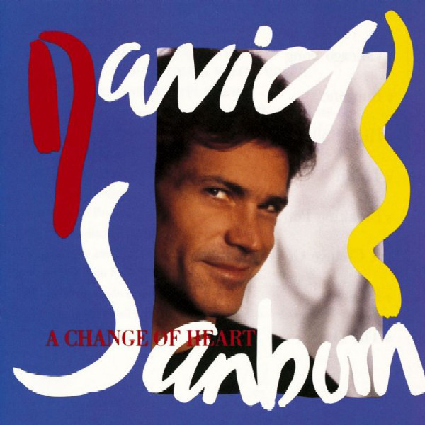 David Sanborn - A Change Of Heart - Afbeelding 1