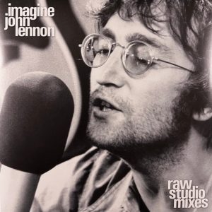 John Lennon - Imagine (Raw Studio Mixes)