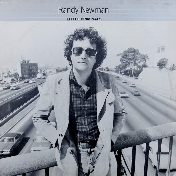 Randy Newman - Little Criminals - Afbeelding 1
